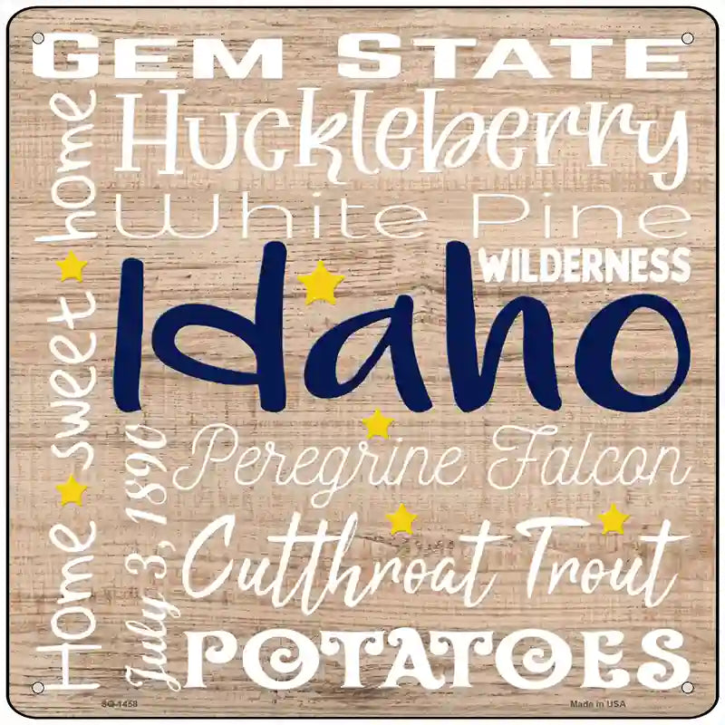 Idaho Motto Novelty Metal Square Sign 12" (SQ)