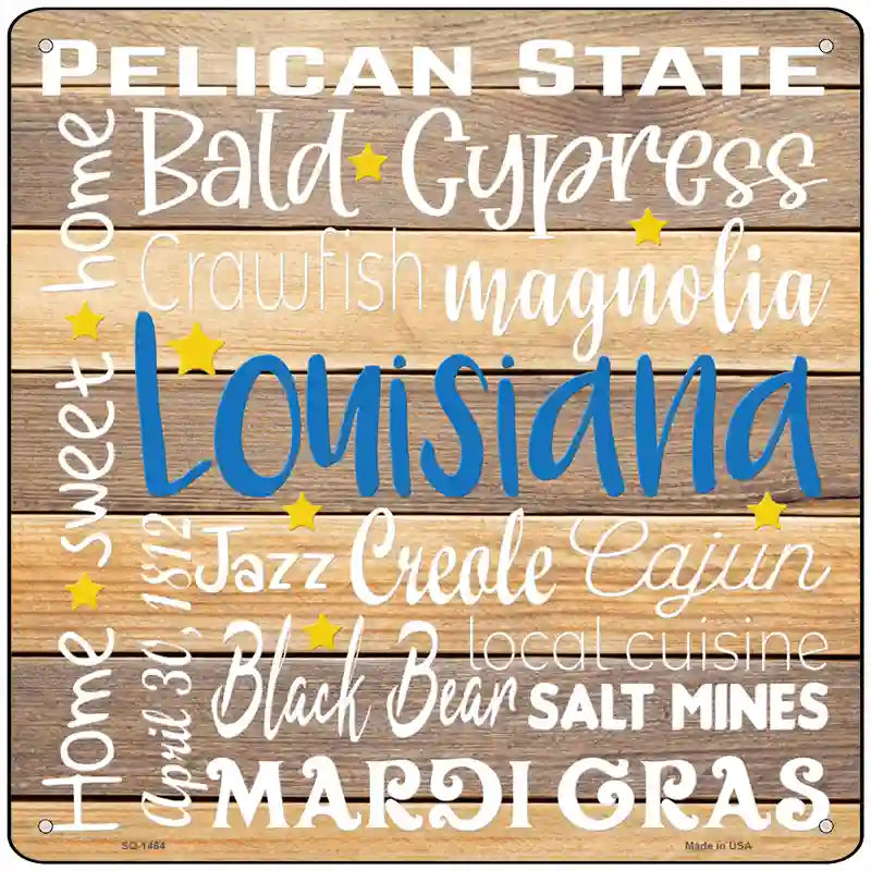 Louisiana Motto Novelty Metal Square Sign 12" (SQ)