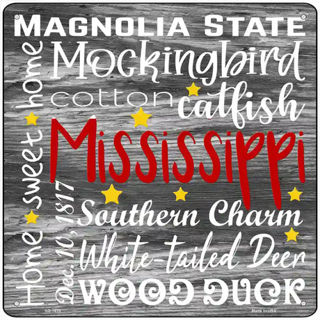 Mississippi Motto Novelty Metal Square Sign 12" (SQ)