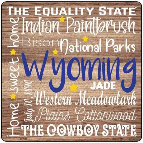 Wyoming Motto Novelty Metal Square Sign 12" (SQ)