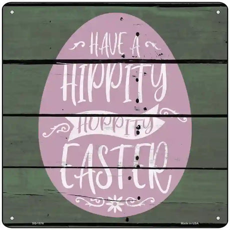 Hippity Hoppity Easter Wood Plank Novelty Metal Square Sign 12" (SQ)