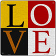 LOVE Novelty Metal Square Sign 12" (SQ)