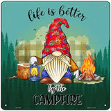 Better By The Campfire Gnome Novelty Metal Square Sign 12" (SQ)