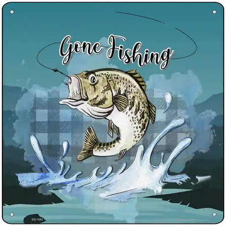 Gone Fishing Novelty Metal Square Sign 12" (SQ)