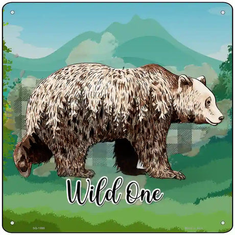 Wild One Bear Novelty Metal Square Sign 12" (SQ)