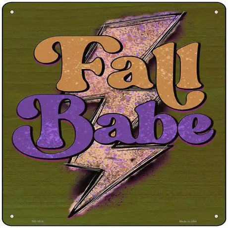 Fall Babe Novelty Metal Square Sign 12" (SQ)