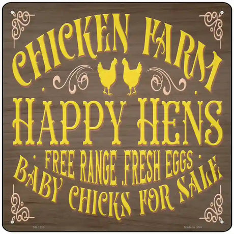 Chicken Farm Happy Hens Novelty Metal Square Sign 12" (SQ)