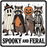 Spooky and Feral Novelty Metal Square Sign SQ-1701