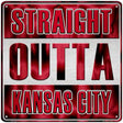 Straight Outta Kansas City Novelty Metal Square Sign 12" (SQ)