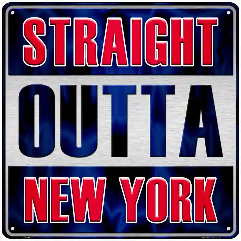 Straight Outta New York Red Novelty Metal Square Sign 12" (SQ)