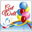 Get Well Novelty Metal Square Sign 12" (SQ)