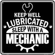 Keep Well Lubricated Novelty Metal Square Sign 12" (SQ)