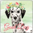 Dalmatian Good Dog Novelty Square Sign 12" (SQ)