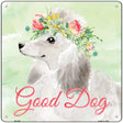 White Poodle Good Dog Novelty Square Sign 12" (SQ)