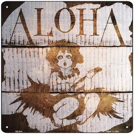 Aloha Painted Stencil Novelty Square Sign 12" (SQ)