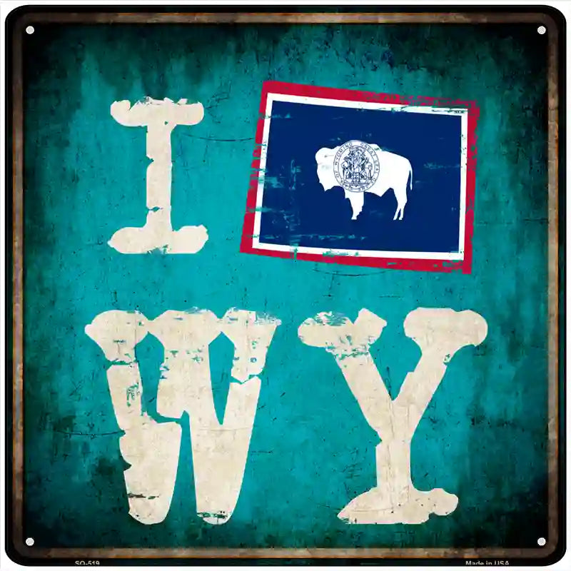 I Flag WY Novelty Square Sign 12" (SQ)