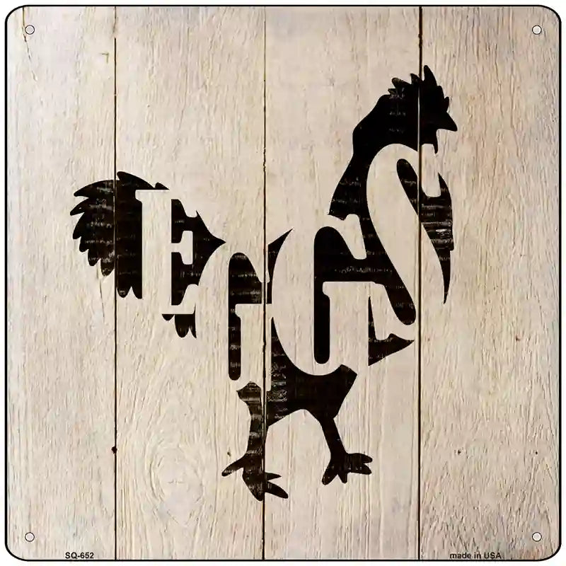 Chickens Make Eggs Novelty Metal Square Sign 12" (SQ)