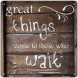 Great Things Novelty Metal Square Sign 12" (SQ)