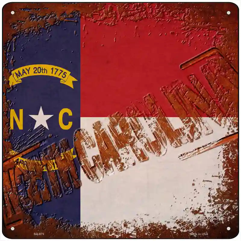 North Carolina Rusty Stamped Novelty Metal Square Sign 12" (SQ)