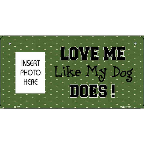 Dog Love Green Photo Insert Pocket Metal Novelty Sign SS-004