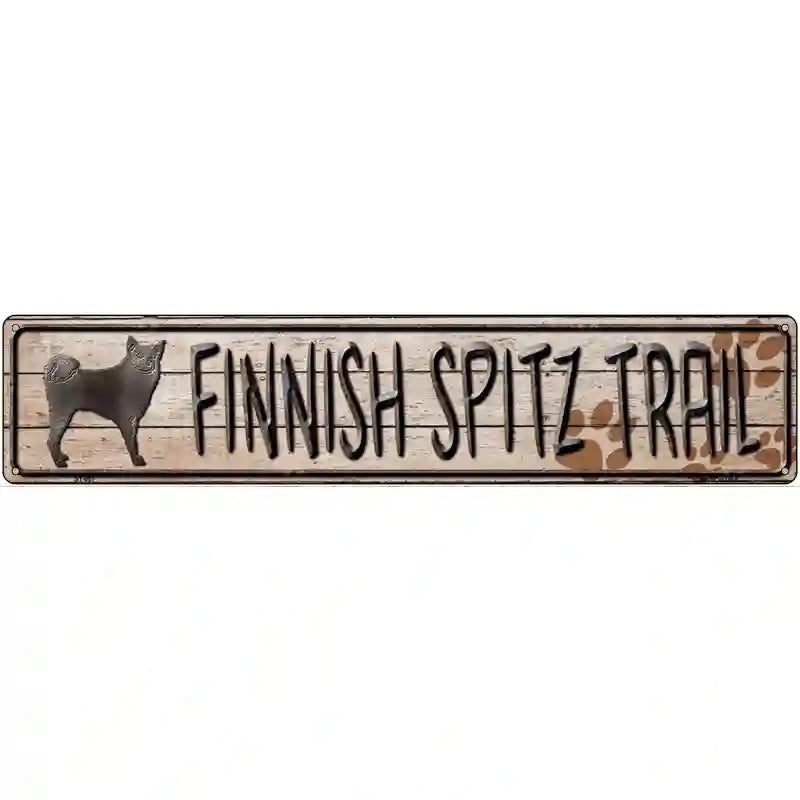 Finnish Spitz Trail Novelty Metal Street Sign 24" x 5" (ST)