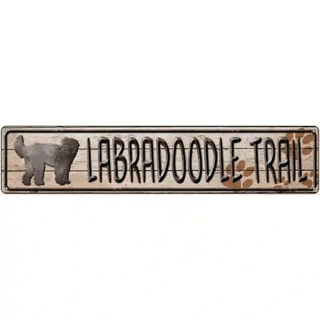 Labra Trail Novelty Metal Street Sign 24" x 5" (ST)