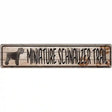 Miniature Schnauzer Trail Novelty Metal Street Sign 24" x 5" (ST)