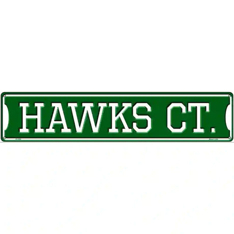 Hawks Ct Novelty Metal Street Sign 24" x 5" (ST)