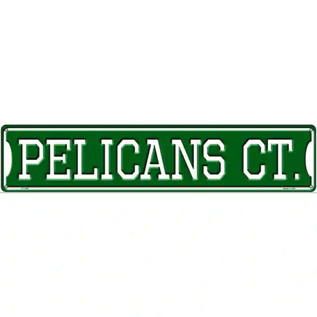 Pelicans Ct Novelty Metal Street Sign 24" x 5" (ST)