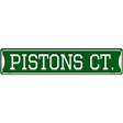 Pistons Ct Novelty Metal Street Sign 24" x 5" (ST)