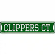 Clippers Ct Novelty Metal Street Sign 24" x 5" (ST)