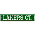 Lakers Ct Novelty Metal Street Sign 24" x 5" (ST)