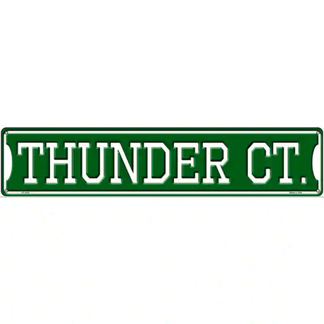 Thunder Ct Novelty Metal Street Sign 24" x 5" (ST)