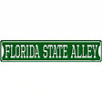 Florida State Alley Novelty Metal Street Sign 24" x 5" (ST)