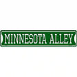 Minnesota Alley Novelty Metal Street Sign 24" x 5" (ST)