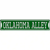 Oklahoma Alley Novelty Metal Street Sign 24" x 5" (ST)