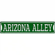 Arizona Alley Novelty Metal Street Sign 24" x 5" (ST)