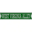 West Virginia Alley Novelty Metal Street Sign 24" x 5" (ST)