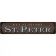 Rue St Peter Novelty Metal Street Sign 24" x 5" (ST)