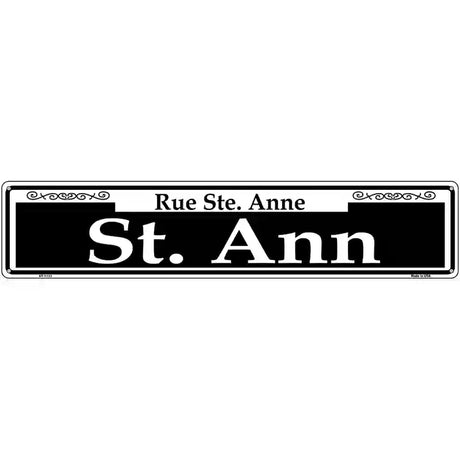 St. Ann Novelty Metal Street Sign 24" x 5" (ST)