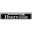 Iberville Novelty Metal Street Sign 24" x 5" (ST)