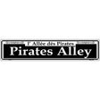 Pirates Alley Novelty Metal Street Sign 24" x 5" (ST)