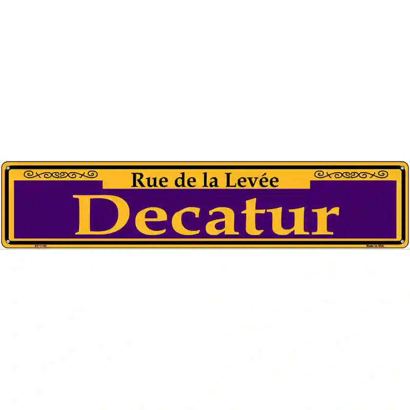 Decatur Purple Novelty Metal Street Sign 24" x 5" (ST)