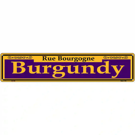 Burgundy Purple Novelty Metal Street Sign 24" x 5" (ST)