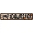 Hovawart Trail Novelty Metal Street Sign 24" x 5" (ST)