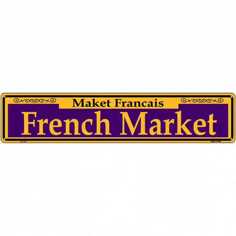 French Market Purple Novelty Metal Street Sign 24" x 5" (ST)