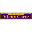 Vieux Carre Purple Novelty Metal Street Sign 24" x 5" (ST)