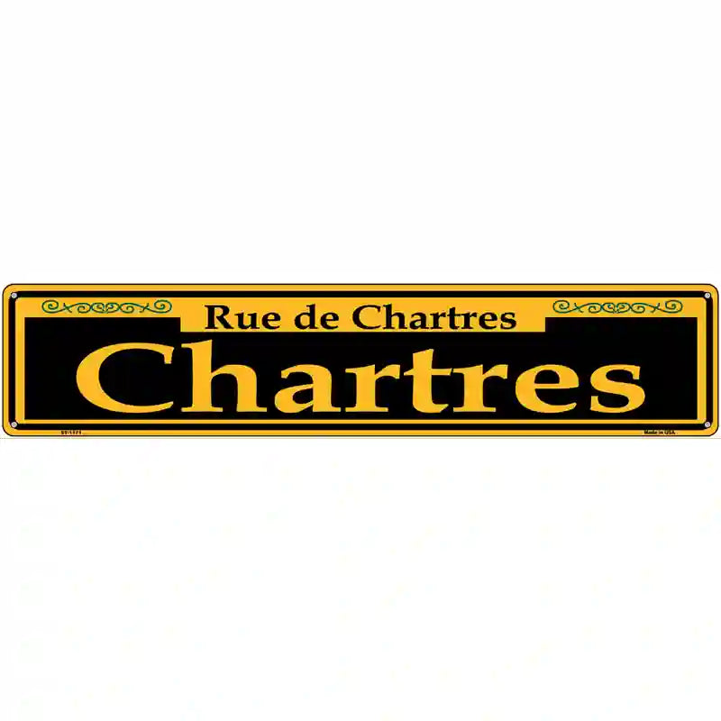 Chartres Yellow Novelty Metal Street Sign 24" x 5" (ST)