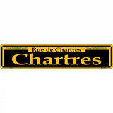 Chartres Yellow Novelty Metal Street Sign 24" x 5" (ST)