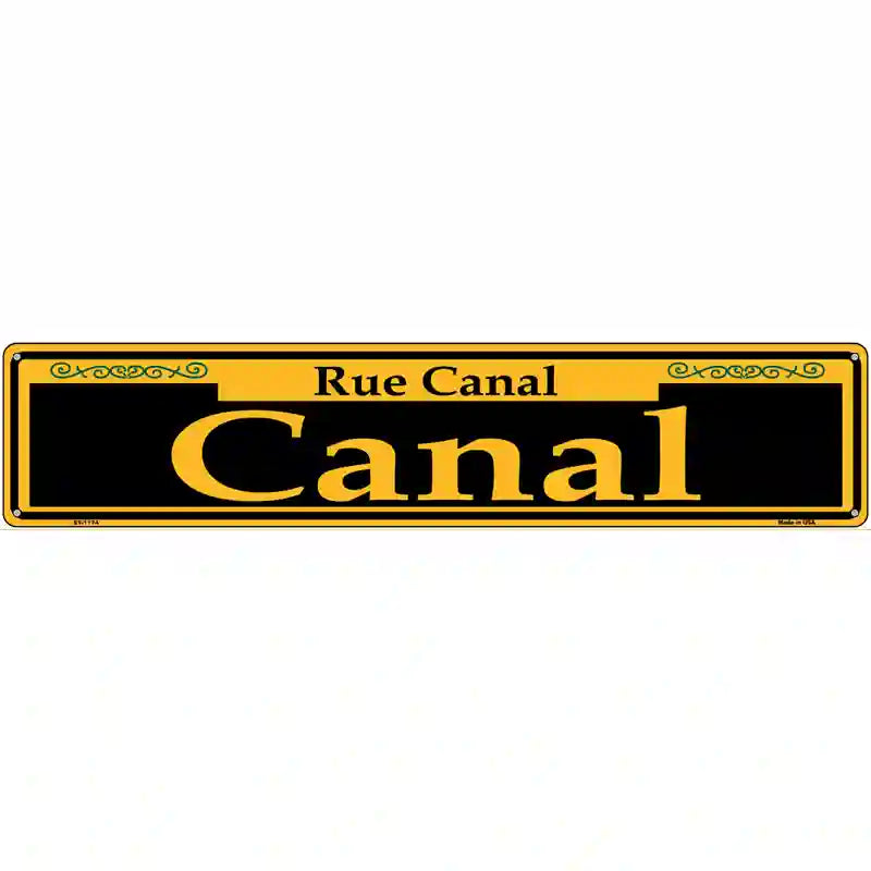 Canal Yellow Novelty Metal Street Sign 24" x 5" (ST)